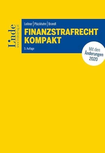 Finanzstrafrecht kompakt: 5. Auflage