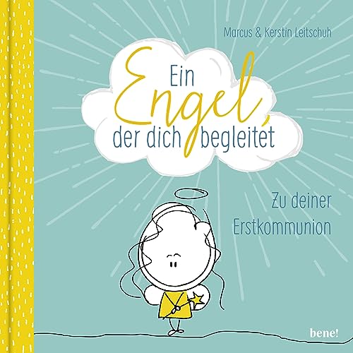 Ein Engel, der dich begleitet – ein Geschenkbuch zur Erstkommunion