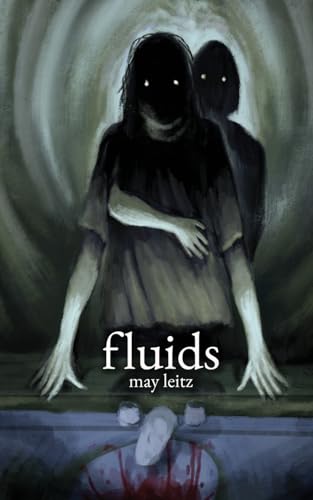 Fluids von Hear Us Scream Press
