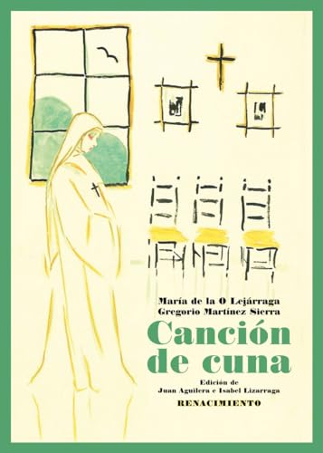 Canción de cuna (Los Cuatro Vientos, Band 240) von Editorial Renacimiento