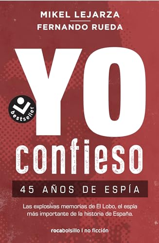 Yo confieso: 45 años de espía (No ficción)