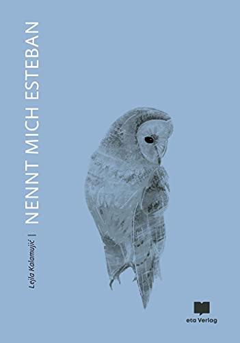 Nennt mich Esteban von eta Verlag