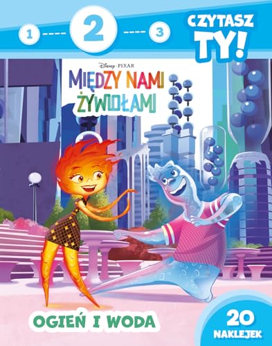 1, 2, 3, czytasz ty! Poziom 2. Ogień i woda. Disney Pixar Między nami żywiołami von Olesiejuk