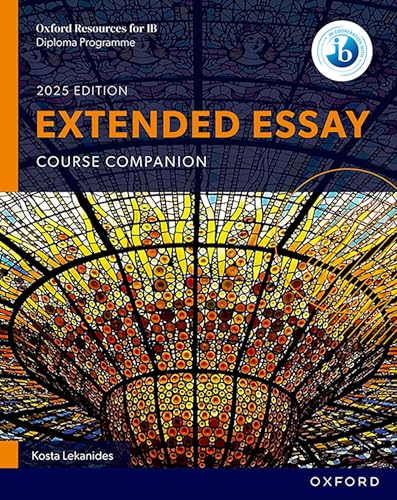 IB Diploma Programe Extended Essay 2025 Student's Book (IB interdisciplinary extended essay) von Oxford University Press España, S.A.