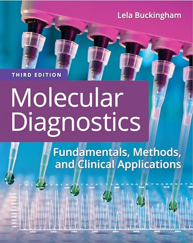Molecular Diagnostics: Fundamentals, Methods, and Clinical Applications von F. A. Davis Company