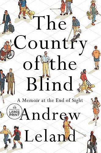 The Country of the Blind: A Memoir at the End of Sight (Random House Large Print) von Diversified Publishing