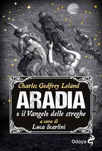 Aradia, o il Vangelo delle streghe