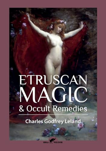 Etruscan Magic & Occult Remedies Etruscan Magic & Occult Remedies