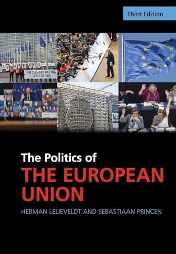 The Politics of the European Union (Cambridge Textbooks in Comparative Politics)