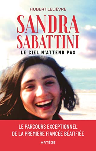 Sandra Sabattini: Le ciel n'attend pas