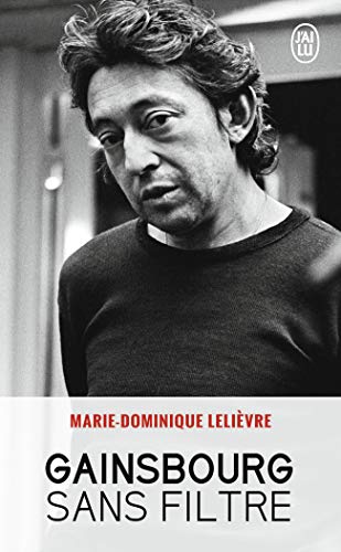 Gainsbourg sans filtre von J'AI LU