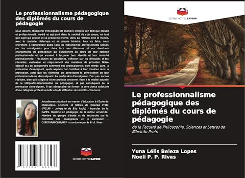Le professionnalisme pédagogique des diplômés du cours de pédagogie: de la Faculté de Philosophie, Sciences et Lettres de Ribeirão Preto