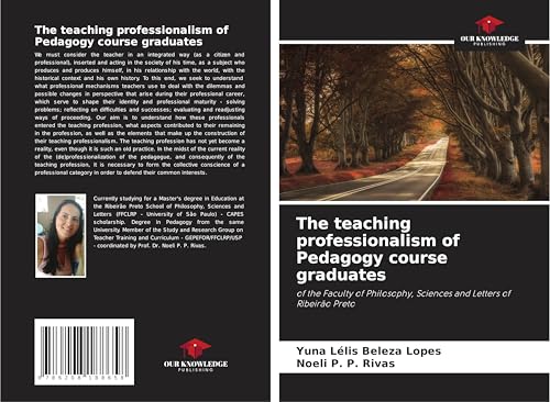 The teaching professionalism of Pedagogy course graduates: of the Faculty of Philosophy, Sciences and Letters of Ribeirão Preto