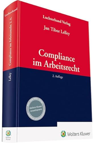 Compliance im Arbeitsrecht von Luchterhand Verlag GmbH