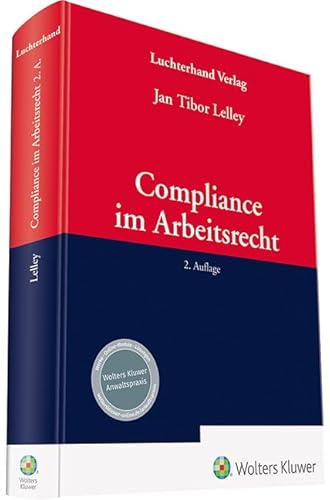 Compliance im Arbeitsrecht von Luchterhand Verlag GmbH