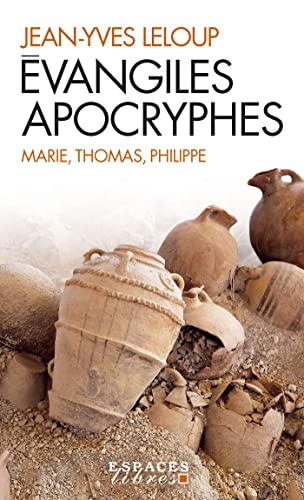 Coffret 3 volumes Evangiles Apocryphes - Marie, Thomas, Philippe: Coffret en 3 volumes : L'évangile de Marie ; L'évangile de Thomas ; L'évangile de Philippe Coffret 3 volumes Evangiles Apocryphes - Marie, Thomas, Philippe: Coffret en 3 volumes : L'évangile de Marie ; L'évangile de Thomas ; L'évangile de Philippe