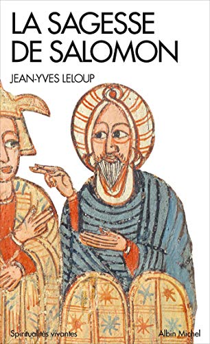 La Sagesse de Salomon La Sagesse de Salomon
