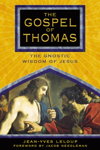 The Gospel of Thomas: The Gnostic Wisdom of Jesus von Simon & Schuster