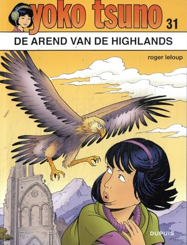 De arend van de Highlands (Yoko Tsuno, 31) von Dupuis