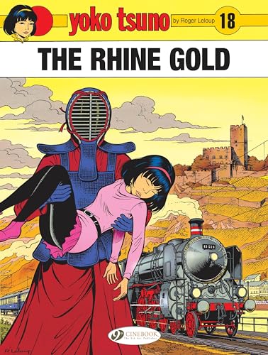Yoko Tsuno 18: The Rhine Gold