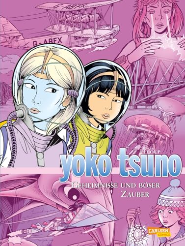 Yoko Tsuno Sammelbände 9: Geheimnisse und böser Zauber (9)