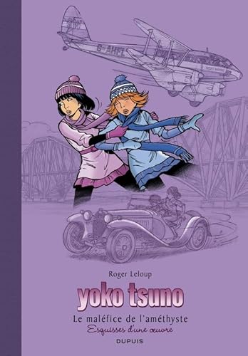 Yoko Tsuno - Tome 26 - Le maléfice de l'améthyste (grand format): Esquisses d'une oeuvre