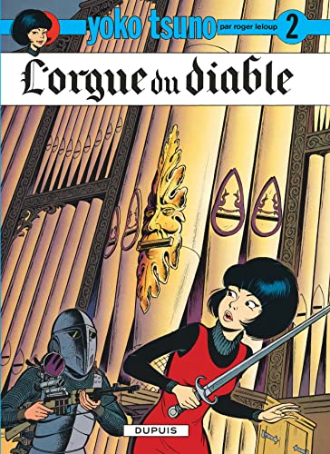 Yoko Tsuno: L'orgue du diable
