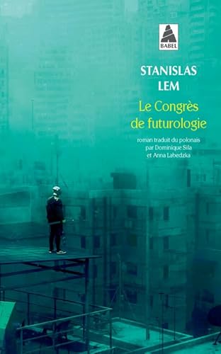 Le Congrès de futurologie von ACTES SUD