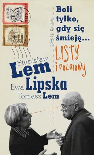Boli tylko, gdy się śmieję...: Listy i rozmowy von Literackie