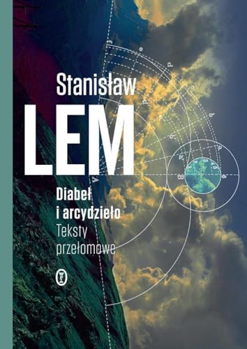 Diabel i arcydzielo: Teksty przełomowe Diabel i arcydzielo: Teksty przełomowe