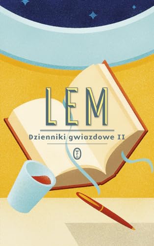 Dzienniki gwiazdowe II von Literackie