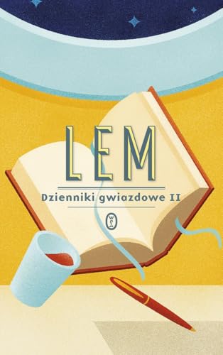 Dzienniki gwiazdowe II von Literackie