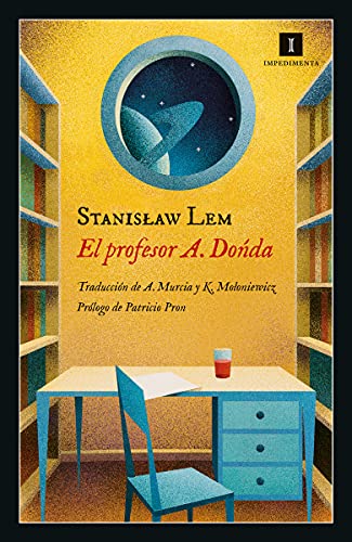 El profesor A. Donda (Impedimenta, Band 234) von EDITORIAL IMPEDIMENTA (UDL)