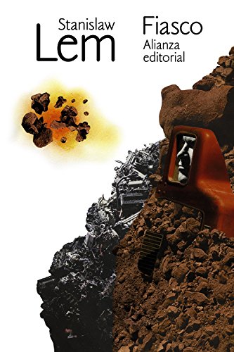 Fiasco (El libro de bolsillo - Bibliotecas de autor - Biblioteca Lem)