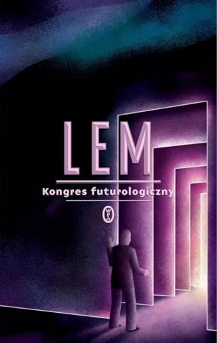 Kongres futurologiczny Kongres futurologiczny von Literackie