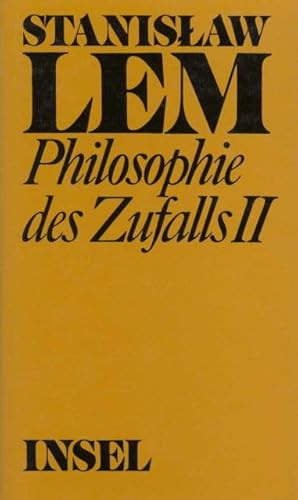 Philosophie des Zufalls. Zu einer empirischen Theorie der Literatur: Band 2 von Insel Verlag
