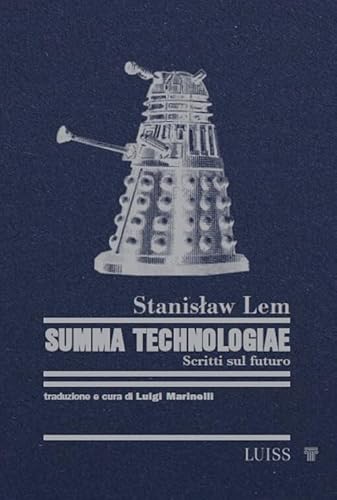 Summa Technologiae. Scritti sul futuro (Nautilus)