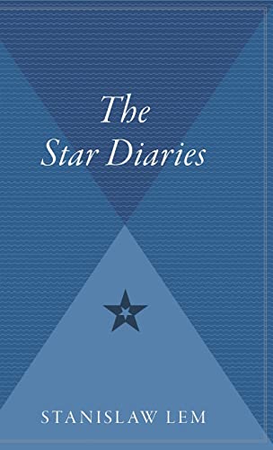 The Star Diaries: Further Reminiscences of Ijon Tichy