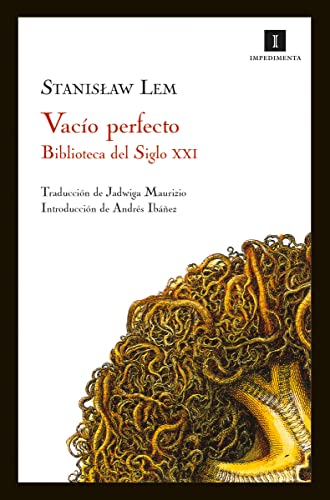 Vacío perfecto (Impedimenta, Band 13)