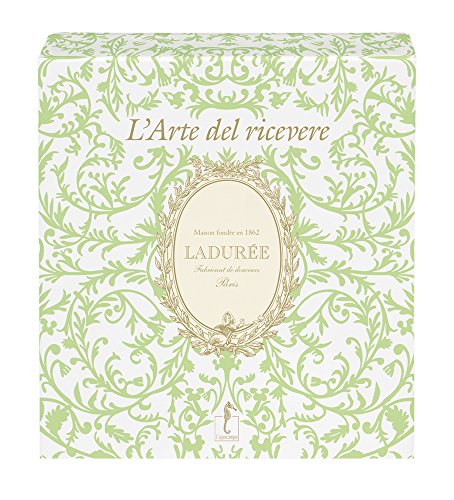 Ladurée. L'arte del ricevere Ladurée. L'arte del ricevere