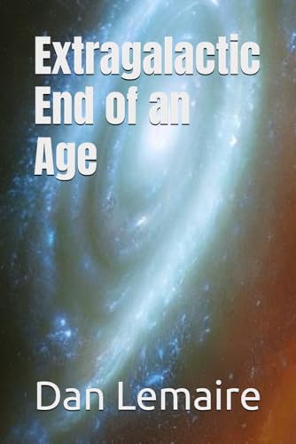 Extragalactic End of an Age