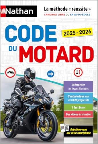 Code du motard 2025/2026: La méthode "réussite", candidat libre ou en auto-école von NATHAN