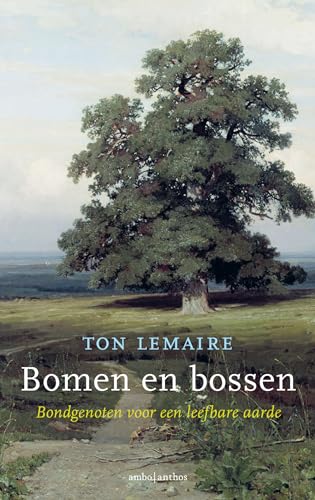 Bomen en bossen: bondgenoten voor een leefbare aarde von Ambo|Anthos