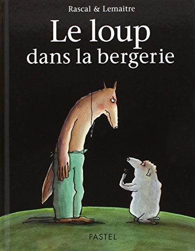 Loup dans la bergerie (Le)