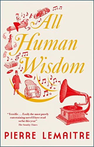 All Human Wisdom (Paris Between-The-Wars) von QUERCUS PUBLISHING