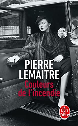 Couleurs de l'incendie: roman (Le livre de poche)