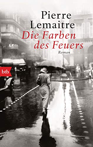 Die Farben des Feuers: Roman