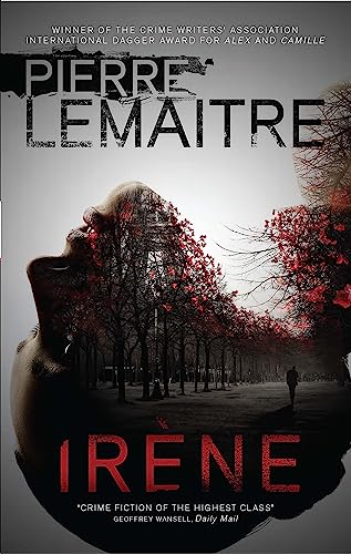 Irène: The Gripping Opening to The Paris Crime Files