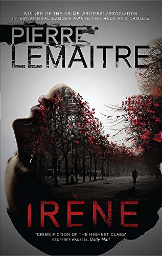 Irène: The Gripping Opening to The Paris Crime Files