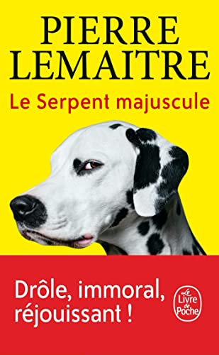 Le serpent majuscule von Le Livre de Poche